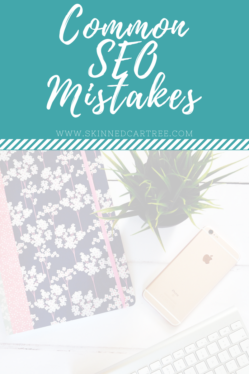 Common SEO Mistakes To Avoid