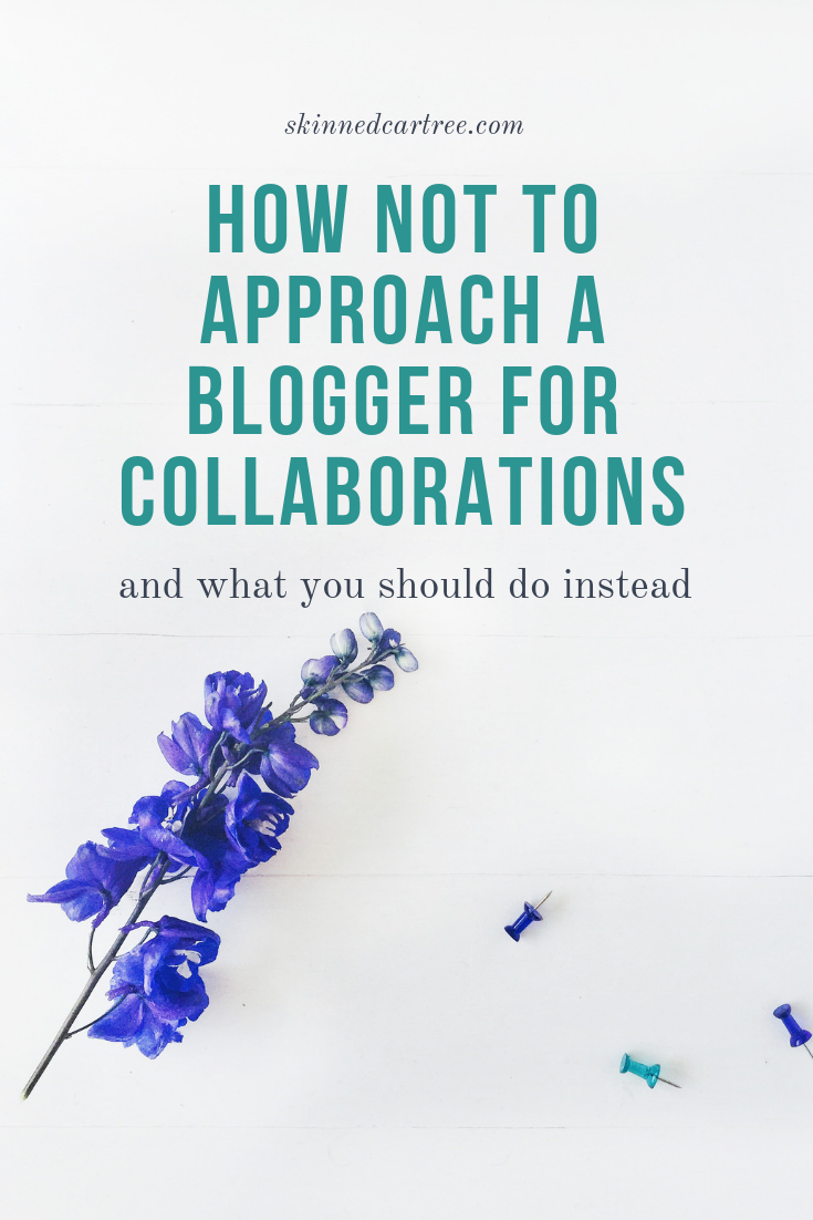 How not to approach a blogger for collaborations